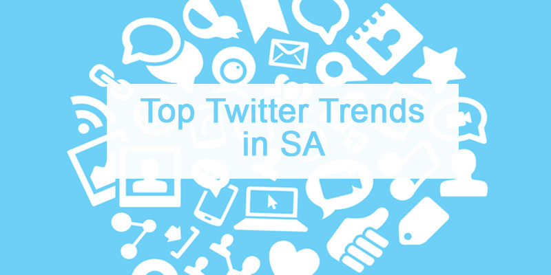 top-twitter-trends-in-sa