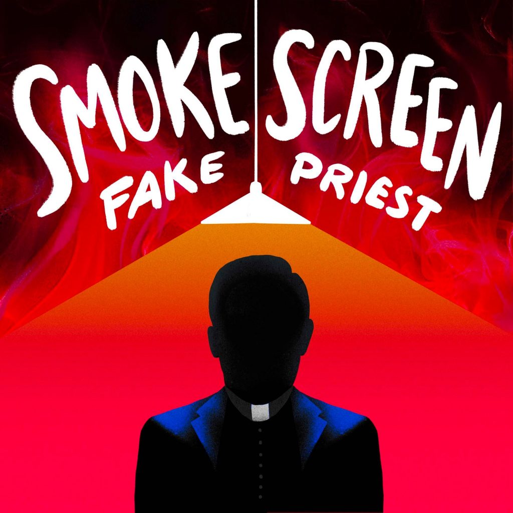 SmokeScreen_Fake-Priest_podcast
